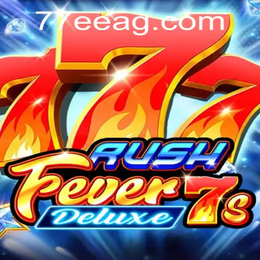 RushFever7sDeluxe: A Excitante Aventura do Slot com Temática Clássica